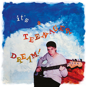 Dominique Blanc-Francard - It's a teenager dream